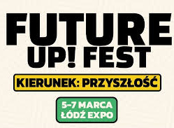 Targi Edukacyjne Futur up! Fest.